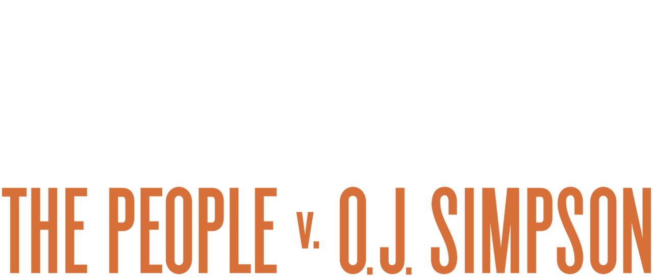 The People Vs O J Simpson Netflix